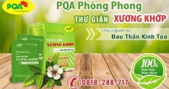 Vì sao nên chọn PQA Phòng Phong để chữa đau thần kinh tọa?